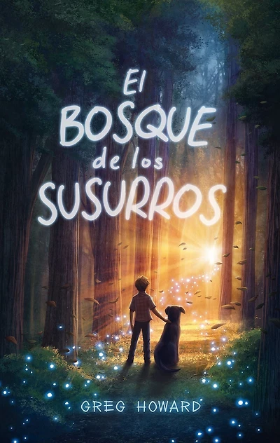 Bosque de los susurros, El