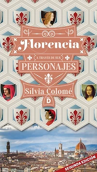 Florencia a través de sus personajes