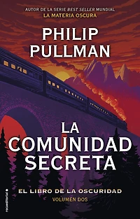 la comunidad secreta (El libro de oscuridad 2) / The Secret Commonwealth