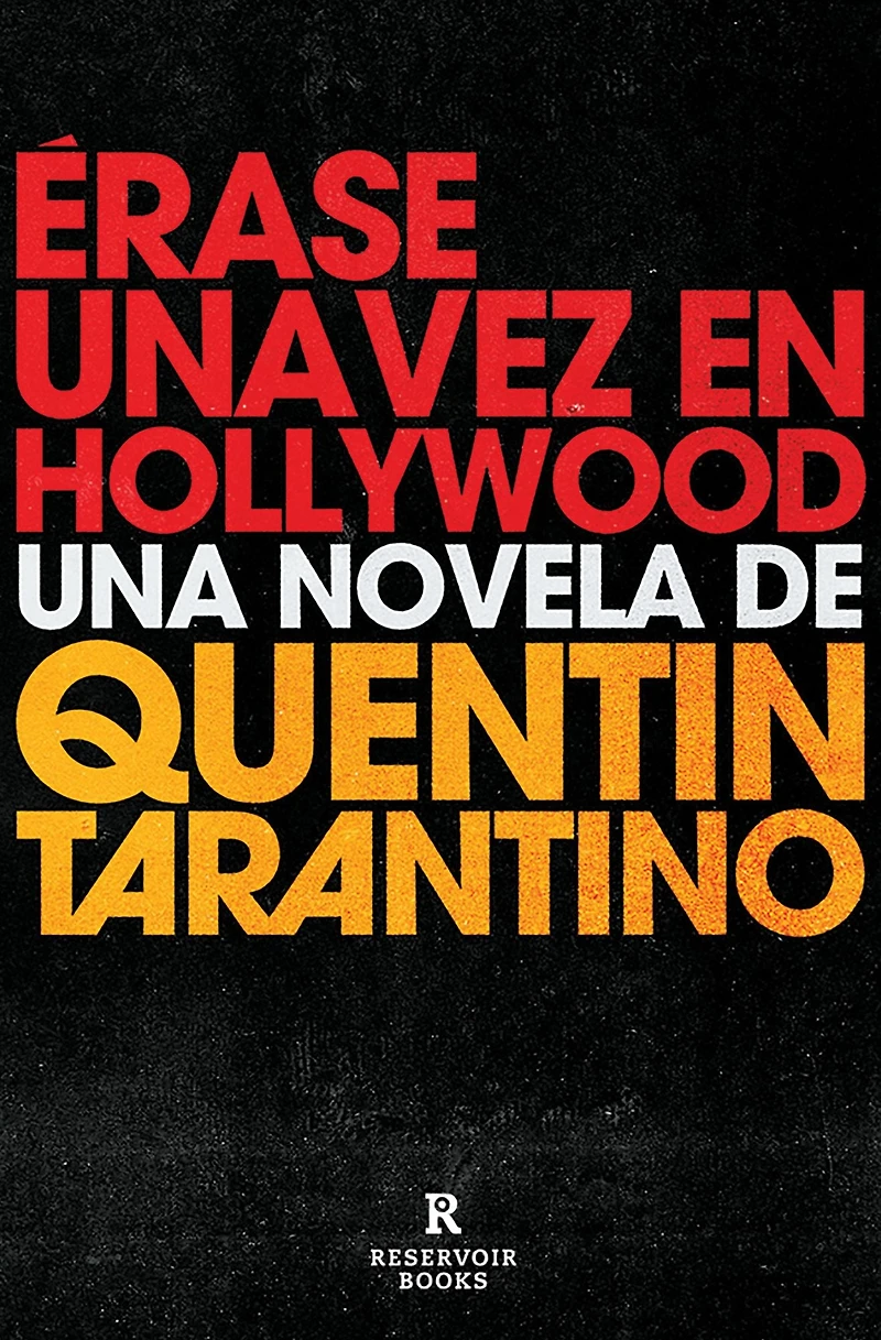 Érase una vez en Hollywood / Once Upon a Time