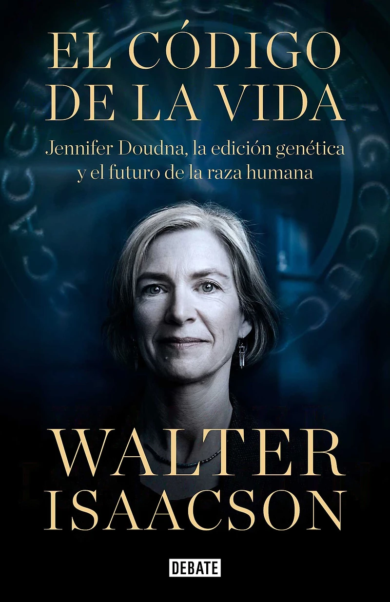 el código de la vida: Jennifer Doudna, edición genética y futuro especie humana