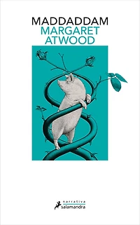 MaddAddam (Spanish Edition) (Trilogía de 3)