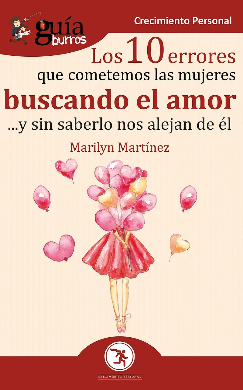 GuíaBurros: Los 10 errores que cometemos las mujeres buscando él amor: Y sin saberlo nos alejan de
