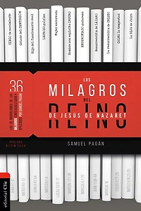 Los Milagros del Reino de Jesús Nazaret