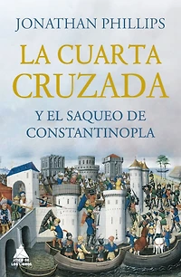 Cuarta Cruzada y el saqueo de Constantinopla, La