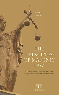 The Principles of Masonic Law (Illustrated)