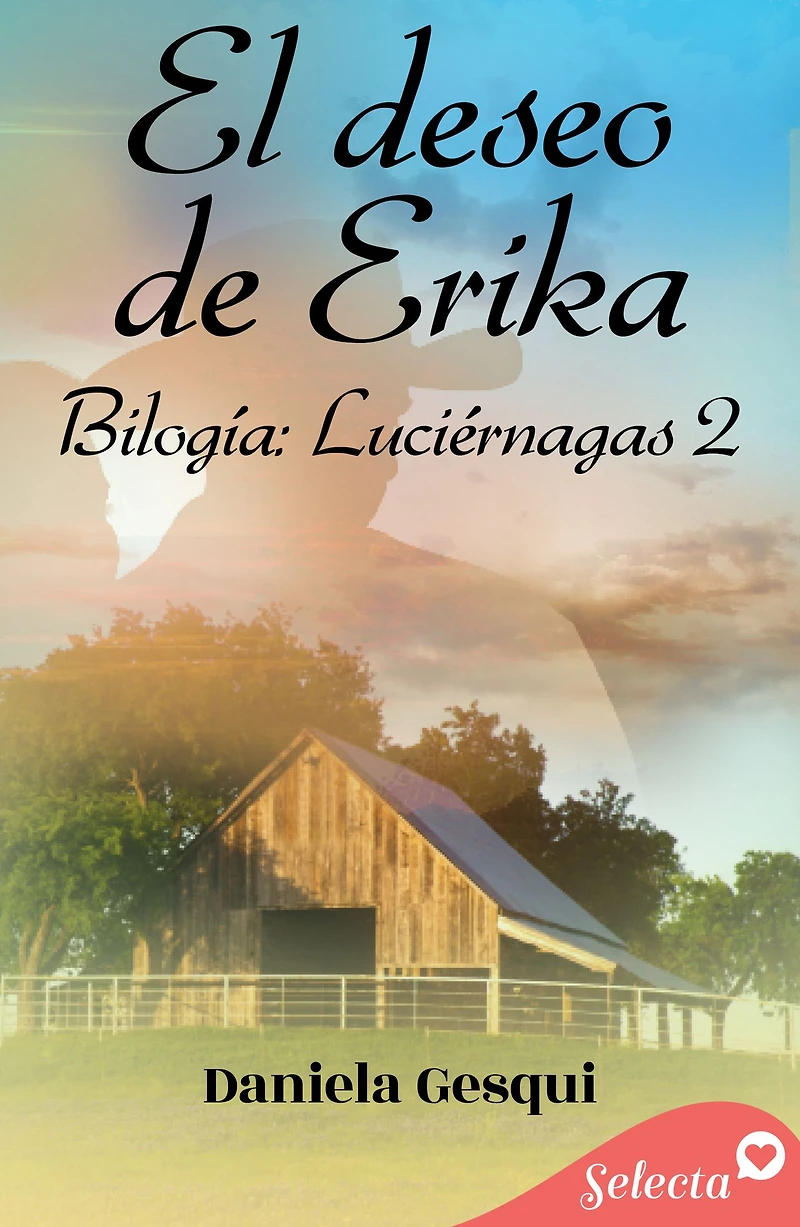 El deseo de Erika (Luciérnagas 2)