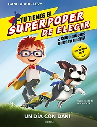 Un día con Dani (9 historias en 1) / What Should Danny Do?