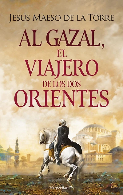Al Gazal, el viajero de los dos Orientes: (Al the traveler of two Orients - Spanish Edition)