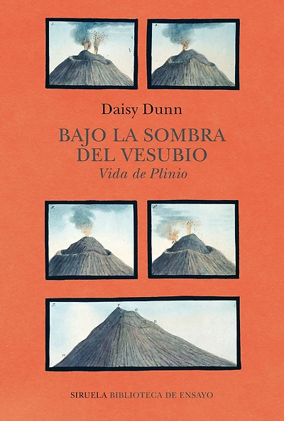 Bajo la sombra del Vesubio: Vida de Plinio