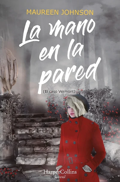 la mano en pared (El caso Vermont): (The Hand on the Wall (Truly Devious Book 3) - Spanish Edition)