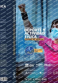 Primer congreso de deporte y actividad fï¿½sica ciudad de Sevilla: Gestionando el escenario COVID-19
