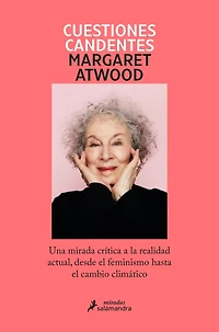 Cuestiones candentes: Una mirada crítica a la realidad actual, desde el feminismo hasta cambio climático / Burning Questions