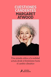 Cuestiones candentes: Una mirada crítica a la realidad actual, desde el feminismo hasta cambio climático / Burning Questions
