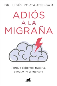 Adiós a la migraña / Goodbye Migraines
