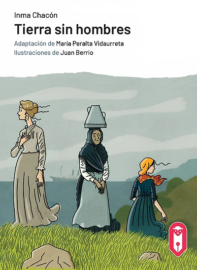 Tierra sin hombres: (adaptación en Lectura Fácil)