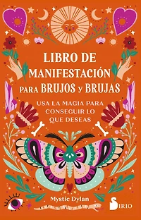 Libro de manifestación para brujos y brujas