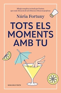 Tots els moments amb tu