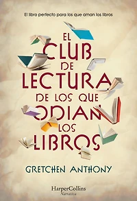 El club de lectura los que odian libros
