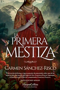 La primera mestiza