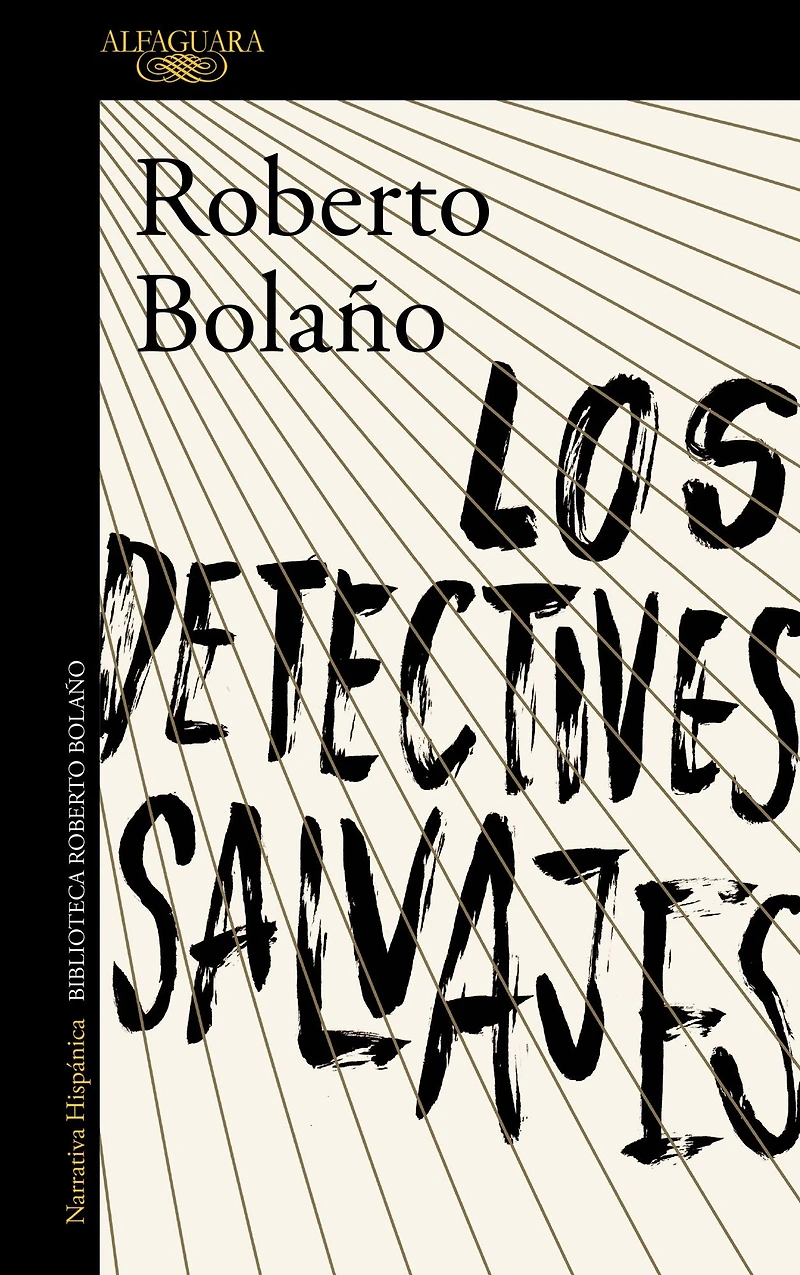 Los detectives salvajes (The Savage Detectives)