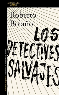 Los detectives salvajes (The Savage Detectives)