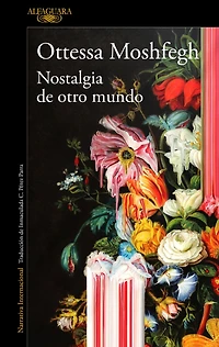 Nostalgia de otro mundo / Homesick for Another World