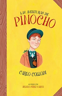 Las aventuras de Pinocho / The Adventures of Pinocchio