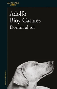 Dormir al sol / Asleep the Sun