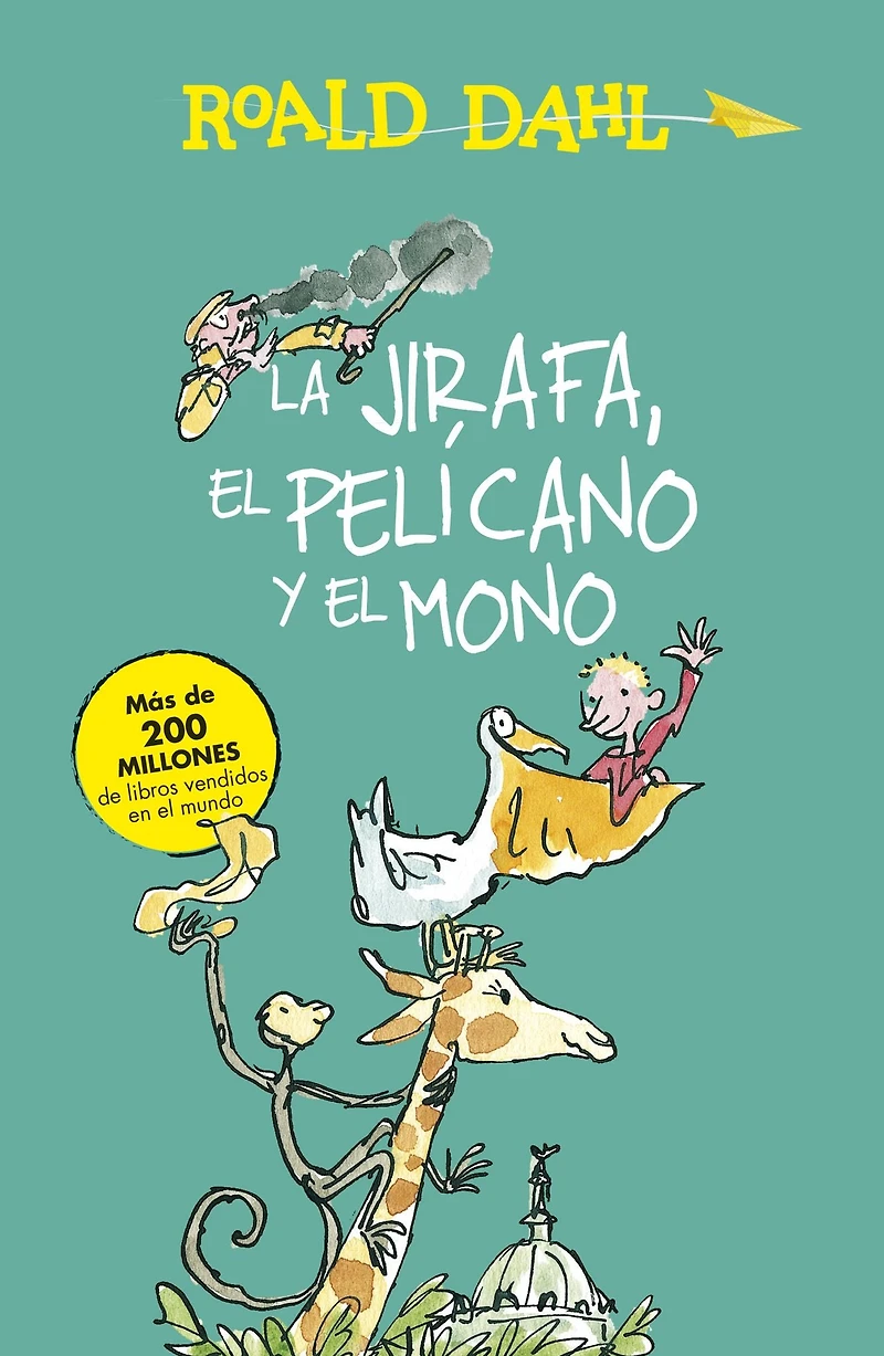 La Jirafa, el Pelícano y Mono (Colección Alfaguara Clásicos)