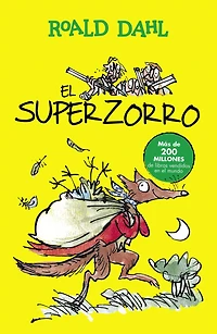 El Superzorro (Fantastic Mr. Fox)