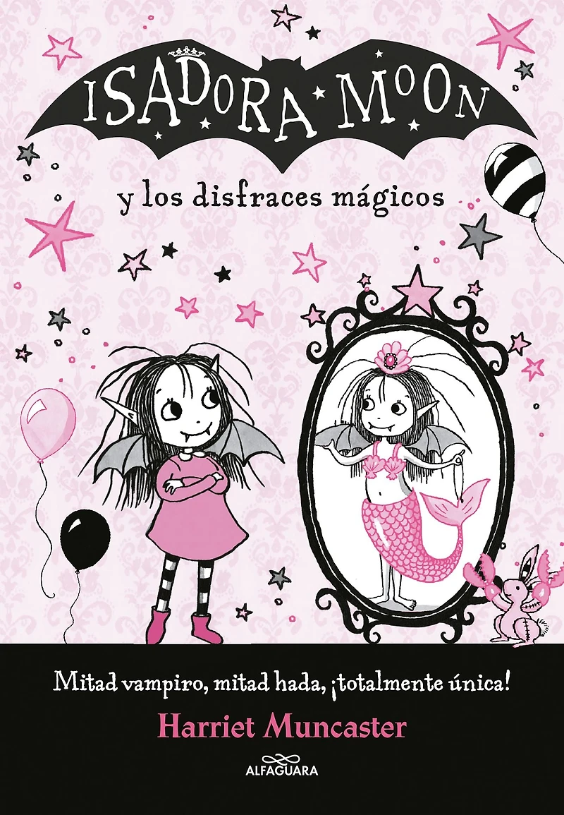 Isadora Moon y los disfraces mágicos / and the Magical Costumes