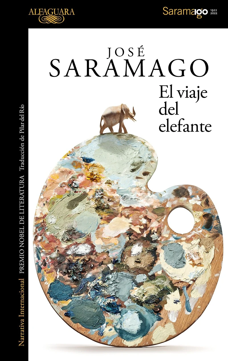 El viaje del elefante (60 aniversario de Alfaguara) / The Elephant's Journey