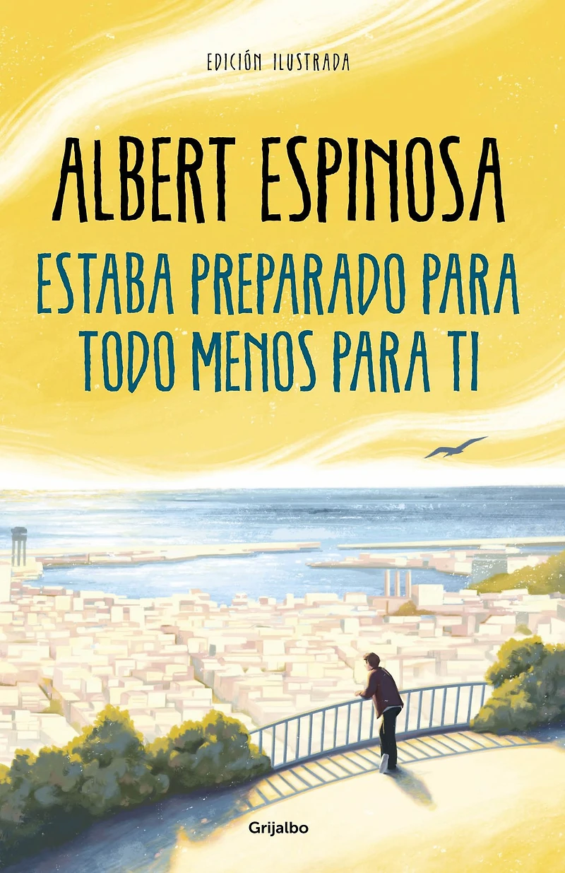 Estaba preparado para todo menos ti