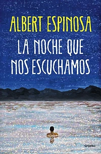 La noche que nos escuchamos: Una historia luminosa te enseña a luchar