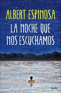 La noche que nos escuchamos: Una historia luminosa te enseña a luchar
