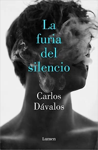 La furia del silencio / The Fury of Silence