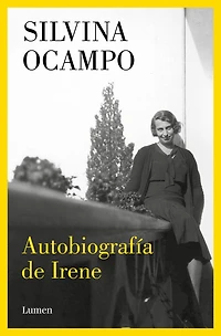 Autobiografía de Irene / Autobiography of