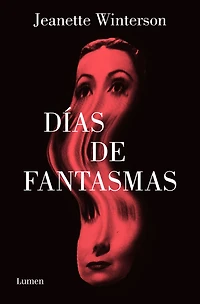 Días de fantasmas