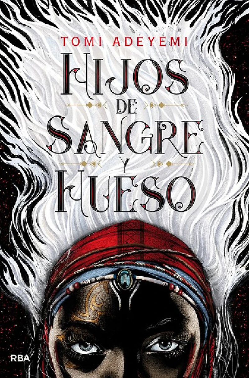 Hijos de sangre y hueso (El legado Orïsha 1) / Children of Blood and Bone