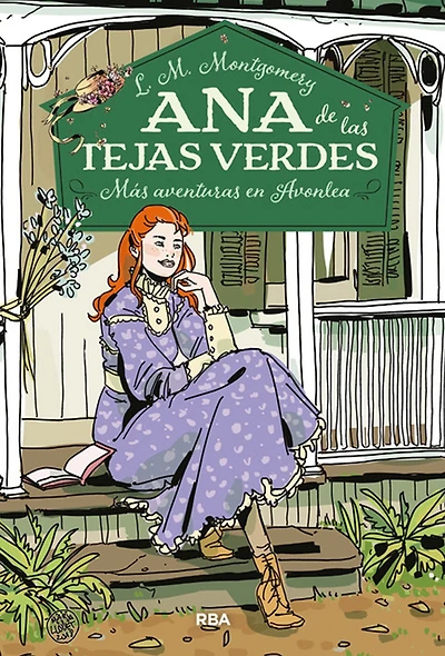 Más aventuras en Avonlea / Anne of (Edición Ilustrada)