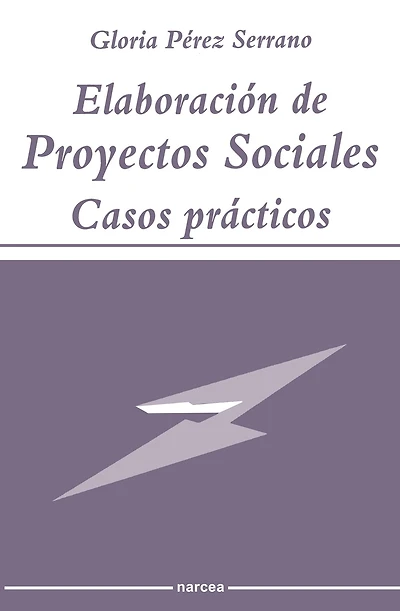 Elaboración de Proyectos Sociales: Casos prácticos