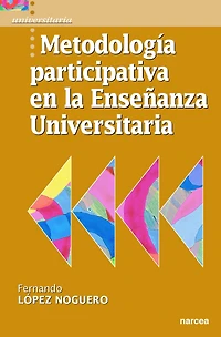 Metodología participativa en la Enseñanza Universitaria