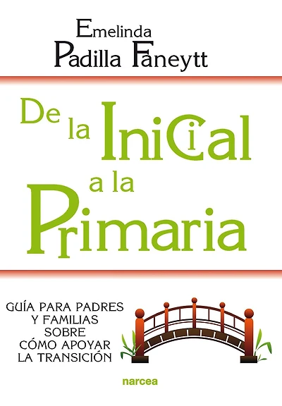 De la Inicial a la Primaria: Guía para padres y familias sobre cómo apoyar la transición