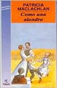 Como una Alondra (Skylark)
