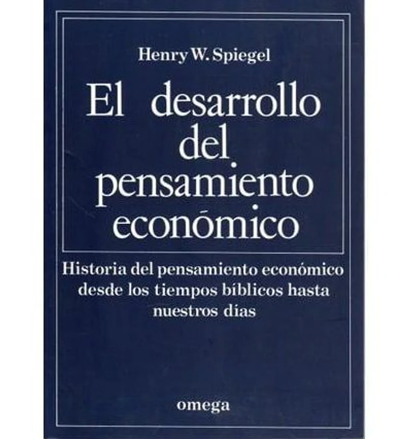 El Desarrollo Del Pensamiento Economico