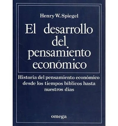 El Desarrollo Del Pensamiento Economico
