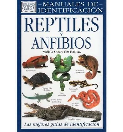 Reptiles Y Anfibios - Manuales de Identificacion
