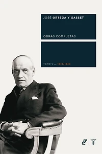 Obras completas. Tomo V (1932/1940)