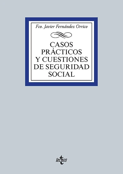 Casos prácticos y cuestiones de Seguridad Social